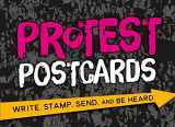 9781250169754-1250169755-Protest Postcards: Write, Stamp, Send, and Be Heard