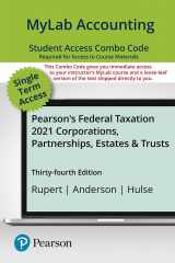 9780136715337-0136715338-MyLab Accounting with Pearson eText -- Combo Access Card -- for Pearson's Federal Taxation 2021 Corporations, Partnerships, Estates & Trusts