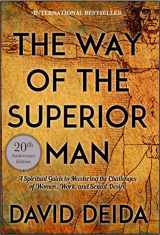9781683641957-1683641957-The Way of the Superior Man [Paperback] [Jan 01, 2017] David Deida