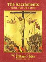 9781890177928-189017792X-The Sacraments: Source of Our Life in Christ
