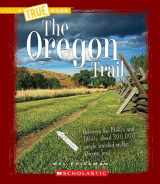 9780531212479-0531212475-The Oregon Trail (A True Book: Westward Expansion)