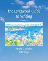 9780321091123-0321091124-The Longwood Guide to Writing (2nd Edition)