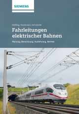 9783895784071-3895784079-Fahrleitungen elektrischer Bahnen: Planung, Berechnung, Ausführung, Betrieb (German Edition)