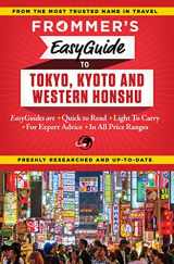 9781628874365-1628874368-Frommer's EasyGuide to Tokyo, Kyoto and Western Honshu