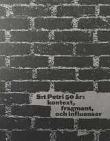 9781939492005-1939492009-Sigurd Lewerentz : St. Petri at 50: Context, Fragments & Influence