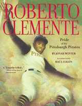9781416950820-1416950826-Roberto Clemente: Pride of the Pittsburgh Pirates
