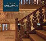 9780764957710-0764957716-Louis Sullivan: Creating a New American Architecture