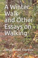 9781792688140-1792688148-A Winter Walk and Other Essays on Walking