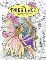 9780692671016-0692671013-Fairy Lane: Enchanting Fairies to Color (Fairy Lane Books)
