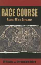 9780883783108-088378310X-Race Course: Against White Supremacy