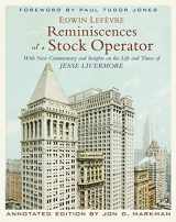 9780470593219-0470593210-Reminiscences of a Stock Operator: With New Commentary and Insights on the Life and Times of Jesse Livermore