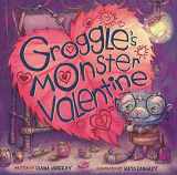 9781510705081-1510705082-Groggle's Monster Valentine (Groggle's Monster Books)