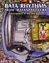 9781424343164-142434316X-Bata Rhythms from Matanzas, Cuba: Transcriptions of the Oro Seco (English and Spanish Edition)