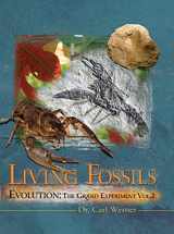 9780892216918-0892216913-Evolution: The Grand Experiment: Vol. 2 - Living Fossils