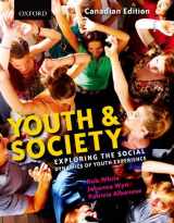9780195433616-0195433610-Youth and Society: Exploring the Social Dynamics of Youth Experience, Canadian Edition