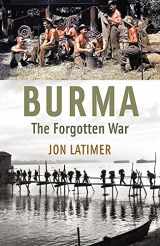 9780719565755-0719565758-Burma : The Forgotten War