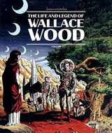 9781683960683-1683960688-The Life And Legend Of Wallace Wood Volume 2 (LIFE & LEGEND WALLACE WOOD HC)