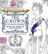 9780760373507-0760373507-The Unofficial The Crown Coloring Book: British royal designs for fans of the show