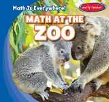 9781482455007-1482455005-Math at the Zoo (3) (Math Is Everywhere!)