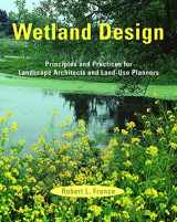 9780393730739-0393730735-Wetland Design: Principles and Practices for Landscape Architects and Land-Use Planners