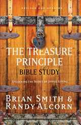 9781590526200-1590526201-The Treasure Principle Bible Study: Unlocking the Secret of Joyful Giving