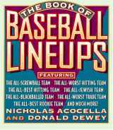 9780806517537-0806517530-The Book of Baseball Lineups