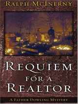 9780786268832-0786268832-Requiem For A Realtor: A Father Dowling Mystery