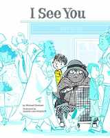 9781433827587-1433827581-I See You: A Story for Kids About Homelessness and Being Unhoused