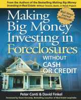 9780793173655-0793173655-Making Big Money Investing in Foreclosures: Without Cash or Credit