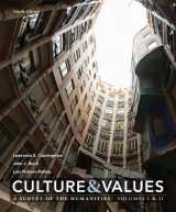 9781337296724-1337296724-Culture and Values: A Survey of the Humanities Volume I & II