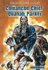 9780766040953-076604095X-Comanche Chief Quanah Parker (Native American Chiefs and Warriors)