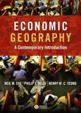 9781405132152-1405132159-Economic Geography: A Contemporary Introduction