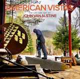 9781954437814-1954437811-American Vistas: The Life and Art of John Van Alstine