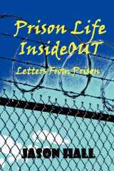 9780983281948-0983281947-Prison Life Insideout