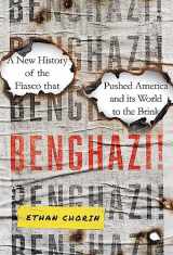 9780306829727-030682972X-Benghazi!: A New History of the Fiasco that Pushed America and its World to the Brink