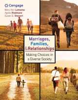 9780357368749-0357368746-Marriages, Families, and Relationships: Making Choices in a Diverse Society (MindTap Course List)