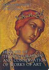 9780750669535-0750669535-History of the Restoration and Conservation of Works of Art