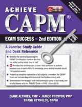 9781604270877-160427087X-Achieve CAPM Exam Success, 2nd Edition: A Concise Study Guide and Desk Reference