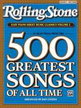 9780739052372-0739052373-Rolling Stone Easy Piano Sheet Music Classics, Vol 2: 34 Selections from the 500 Greatest Songs of All Time (<i>Rolling Stone</i>(R) Easy Piano Sheet Music Classics)