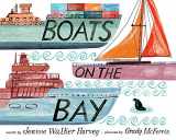 9781944903336-194490333X-Boats on the Bay: A Picture Book
