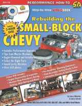 9781932494211-1932494219-Rebuilding the Small Block Chevy: Step-by-Step Videobook
