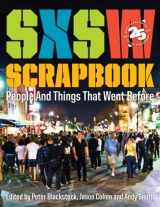 9780292726758-0292726759-SXSW Scrapbook: People and Things That Went Before