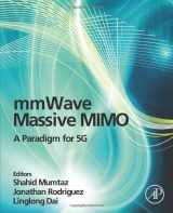 9780128044186-0128044187-mmWave Massive MIMO: A Paradigm for 5G