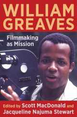 9780231199582-0231199589-William Greaves: Filmmaking as Mission