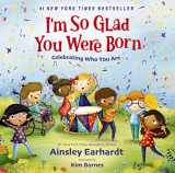 9780310163978-0310163978-I'm So Glad You Were Born: Celebrating Who You Are