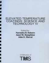 9780873394895-0873394895-Elevated Temperature Coatings: Science and Technology IV
