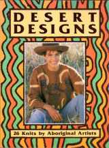 9780731800674-0731800672-Desert Designs: 26 Knits by Aboriginal Artists