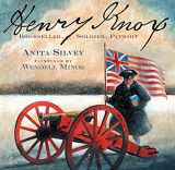 9780618274857-0618274855-Henry Knox: Bookseller, Soldier, Patriot