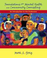 9780131178007-0131178008-Foundations for Mental Health and Community Counseling: An Introduction to the Profession