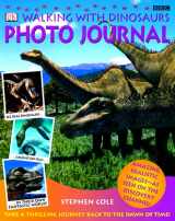 9780789452108-0789452103-Walking with Dinosaurs Photo Journal